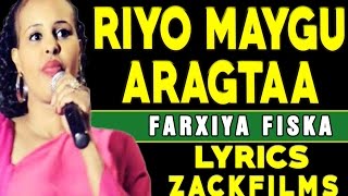 FARXIYA FISKA┇RIYO MA IGU ARAGTAA ᴴᴰ┇LYRICS 2017 [upl. by Pucida107]