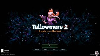 Tallowmere 2 Gameplay [upl. by Latreshia]