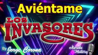 Karaoke Monterrey  Invasores  Aviéntame [upl. by Hime]