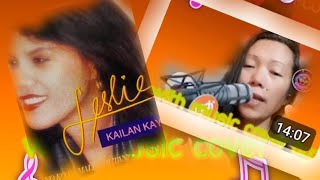 KAILAN KAYALESLIE MONTES COVER BY MISS IMPATCHO [upl. by Zelda]