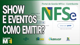 COMO EMITIR NOTA DE SHOWS E EVENTOS DO MEI NFSe MEI 2023 [upl. by Notsirb429]