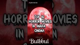 TOP 10 HORROR MOVIES IN INDIAN CINEMA TUMBBAD PARI STREE BHOOT 1920 HORRORMOVIES MAUNJA [upl. by Lilli]