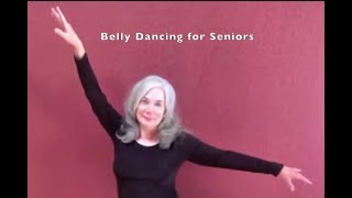 Belly Dancing  Senior Exercise Routine [upl. by Sharity277]