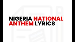 Nigeria New National Anthem 2024 Official Lyric Video [upl. by Junno302]