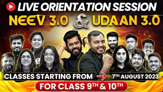 Udaan 30 amp Neev 30 Batch Orientation 🔥  Mastering Your Success  Class  10th amp 9th [upl. by Fagaly]