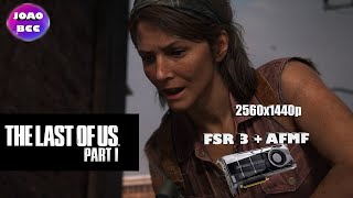 THE LAST OF US PC v1131  RTX 2070  RYZEN 5 5500 FSR 3  AFMF  1440P QHD [upl. by Barbee]