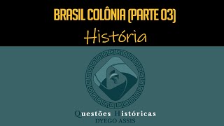 Aula Brasil Colônia Parte 03  Capitanias Hereditárias e Governo Geral  Administração Colonial [upl. by Newo533]