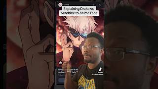 Drake vs Kendrick Lamar Explained with Jujutsu Kaisen drake kendricklamar jjk anime hiphop [upl. by Perceval]