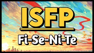 Tipo ISFP  Funções Cognitivas  16 Personalidades MBTI [upl. by Oel164]