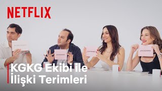 Kimler Geldi Kimler Geçti Ekibi İle İlişki Terimleri Oyunu  Netflix [upl. by Nesnah318]