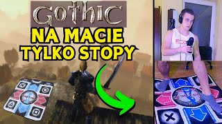 🔴 GOTHIC na MACIE do tańczenia  Tylko STOPY Challenge 3 ZAKOŃCZENIE ➤ Gothic 2 Przedłużany [upl. by Lirba]