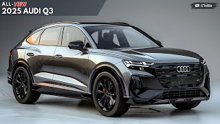 2025 AUDI Q3 Unveiled  Most Anticipated SUV [upl. by Lemmuela763]