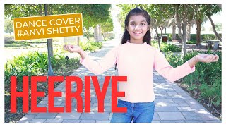 Heeriye  Dance Cover  Anvi Shetty [upl. by Reinhardt]