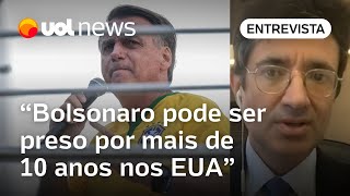 Bolsonaro poderá ser processado nos Estados Unidos a depender dos fatos analisa professor [upl. by Pengelly695]