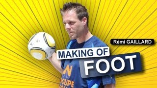 MAKING OF FOOT REMI GAILLARD ⚽ [upl. by Arabela]