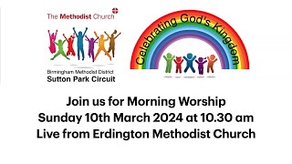 Join us for our Morning Worship Service from Erdington Methodist Church [upl. by Hermina]