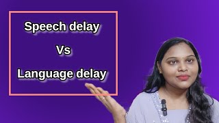 Difference Between speech delay and language delay  speech therapy at home [upl. by Armitage]