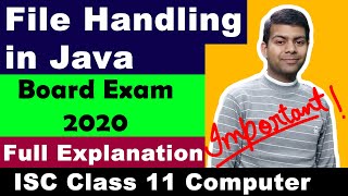 File Handling in Java  Writing Reading Text and Binary Files  Board Exam 2020  Computer Science [upl. by Aennaej320]