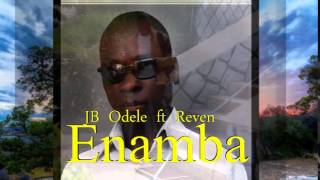 Enamba  JB Odele ft Reven New Ateso music 2015 Uganda [upl. by Peers]