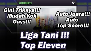 Liga Tani di Top Eleven Ini Triknya [upl. by Salomone985]