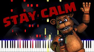 Stay Calm  FNaF song by Griffinilla  Piano Tutorial [upl. by Ihsir]