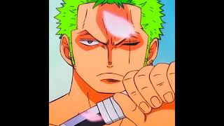 R  Roronoa zoro edit🔥😈  Zoro says quot I smell blood quot EditAMV [upl. by Atiras585]