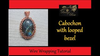 Wire wrapping tutorial  Cabochon with looped bezel [upl. by Ginsberg]