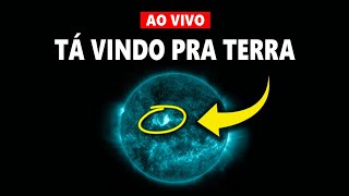 AO VIVO EXPLOSÃƒO SOLAR NA DIREÃ‡ÃƒO DA TERRA  2 TEMPESTADES SOLARES ESTÃƒO CHEGANDO [upl. by Nodnarb]