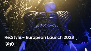 Hyundai ReStyle  European Launch 2023 [upl. by Emile]