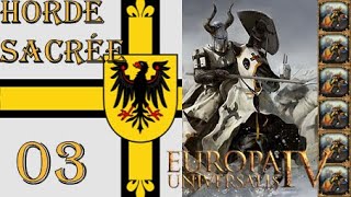 EU4  Horde sacrée  Épisode 03  Vassalisation [upl. by Wulf]