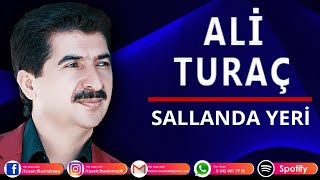 ALİ TURAÇ  SALLANDA YERİ [upl. by Imailiv]