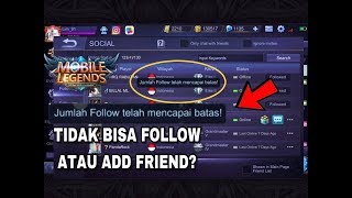 CARA MENGATASI JUMLAH FOLLOW TELAH MENCAPAI BATAS  FOLLOWS HAVE REACHED THE LIMIT MOBILE LEGENDS [upl. by Suixela873]