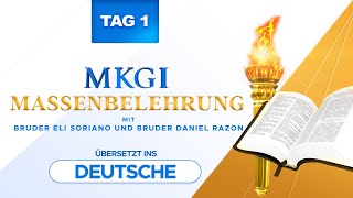 MKGI Massenbelehrung  Tag 1  15 Juli 2024 um 1300 Uhr deutsche Zeit  German Translation [upl. by Eelidnarb]