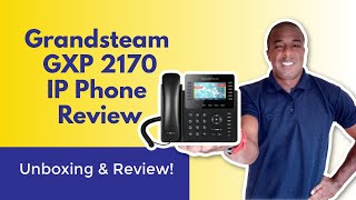 Grandstream GXP 2170 IP Phone Unboxing amp Review  12 Line VOIP Phone [upl. by Skerl]