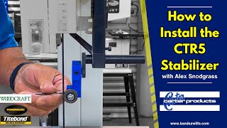 Installing the CTR5 Stabilizer is Quick amp Easy  Rikon 14quot Bandsaw [upl. by Sankaran]