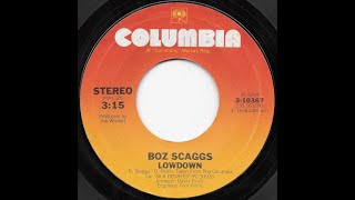 Boz Scaggs  Lowdown [upl. by Lusar]