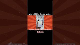 Vivo V40 Lite Review video 2024 treandingshorts shortsfeed vivo smartphone vivov40lite [upl. by Wagstaff]