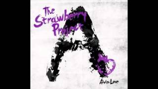 Alvin Love quotLove Yetquot  The Strawberry Project EP [upl. by Ackler330]