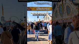 How Much We Spent in One Day at Munichs Oktoberfest Wiesn [upl. by Ahsenrat250]