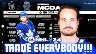 Toronto Maple Leafs  I Trade EVERYONE NHL 24 Franchise Mode [upl. by Mack388]