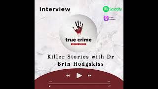 Interview  Killer Stories with Dr Brin Hodgskiss  Pagecast Crossover [upl. by Anahcar11]