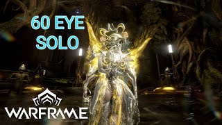 WARFRAME  60 Eye  The Fragmented One  Solo  Wisp Prime [upl. by Esinned]