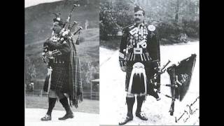 Pipe Major Willie Ross The Balmoral Highlanders Balmoral Castle The Grey Bob 1910 Bagpipes [upl. by Oninrutas]