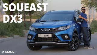 Soueast DX3 Review  Is This Chinese SUV Worth Your Money  YallaMotor [upl. by Tabitha]