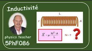 Physique 5PhF086 Inductivité dune bobine [upl. by Yendor633]