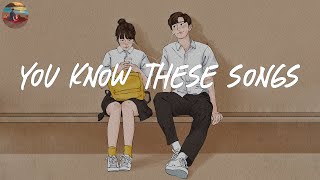 i bet you know all these songs 🌈 A throwback playlist reminds you the best time of your life [upl. by Eniamrehs]