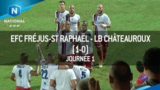 J1  EFC FréjusSaint Raphaël  LB Châteauroux le résumé [upl. by Orlina]