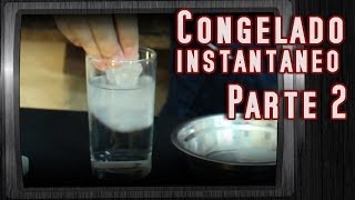 Como congelar agua en 1 segundo │ Parte 2  2 │ Experimento Fácil│ [upl. by O'Toole]