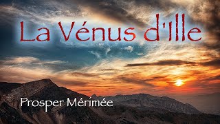 Livre audio  La Vénus dIlle Prosper Mérimée [upl. by Quartet288]