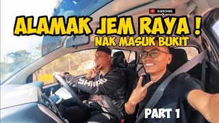 Alamak Raya  Jalan JemPart 1 Ep542024 cikgutiktok inspiration holiday [upl. by Imerej807]